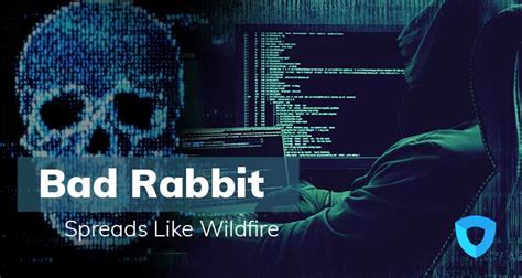 Ransomware Bad Rabbit Spreads Like Wildfire