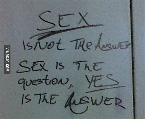 sex is not the answer 9gag free download nude photo gallery
