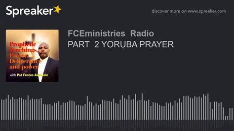 Part 2 Yoruba Prayer Youtube
