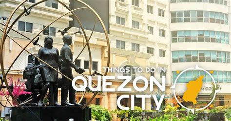 Top 13 Urban And Nature Tourist Spots In Quezon City Gu