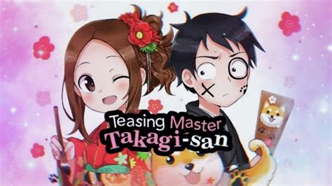But as always, her method is unusual. Teasing Master Takagi-san (Karakai Jōzu no Takagi-san ...