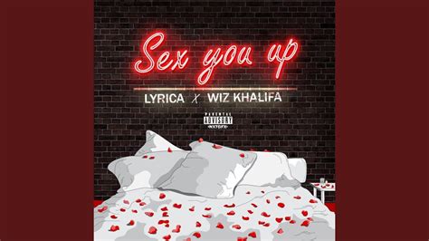 sex you up feat wiz khalifa youtube