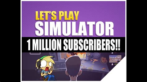 Game Jolt Lets Play Simulator 2016 Gameplay 1 Million Subscribers