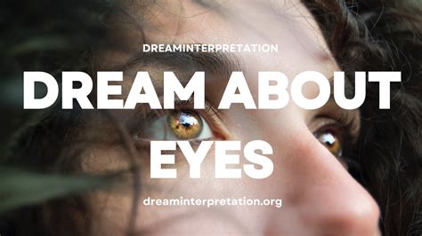 Dream About Eyes Interpretation And Spiritual Meaning