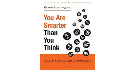 You Are Smarter Than You Think By Thomas Armstrong