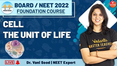 Cell The Unit Of Life Class 11 NEET Biology Boards NEET 2022 Dr