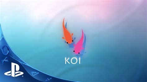 Introducing Koi A New Fish In The Ps4 Pond Playstationblog