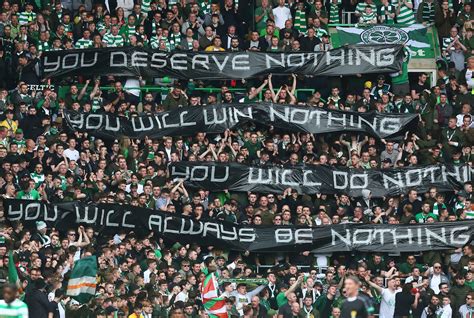 rangers banners about celtic celtic fans taunt rangers with you deserve nothing banner as