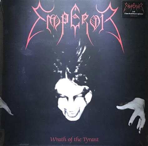 Emperor Wrath Of The Tyrant Encyclopaedia Metallum The Metal Archives