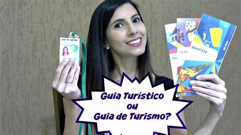 Guia Turístico Ou Guia De Turismo Youtube