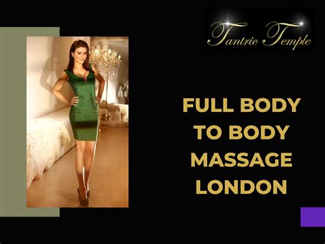 Full Body To Body Massage In London By Tantric Temple Issuu