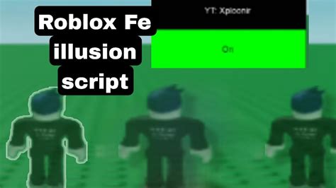Roblox Fe Script Showcase Fe Illusion Youtube