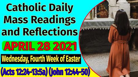 Catholic Daily Mass Readings And Reflections April Youtube