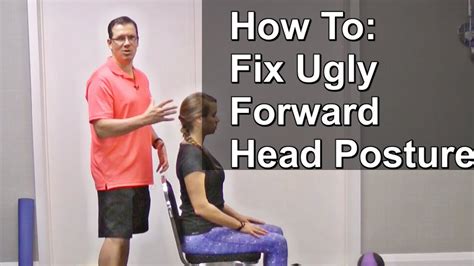 Forward Head Posture Exercises Where To Find Simple Forward Neck Posture Exercises In Video