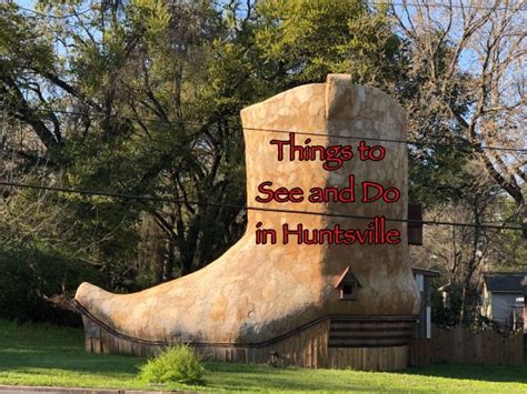 Things To See And Do In Huntsville Austin Texas Fun Texas Travel Huntsville