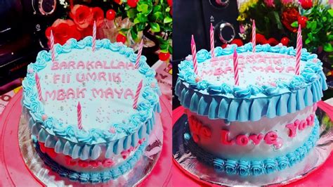 Kue Ulang Tahun Sederhana Birthday Cake Simple Youtube