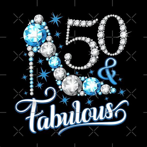50th birthday t shirt fifty and fabulous t shirt for ladies women by iclipart redbubble