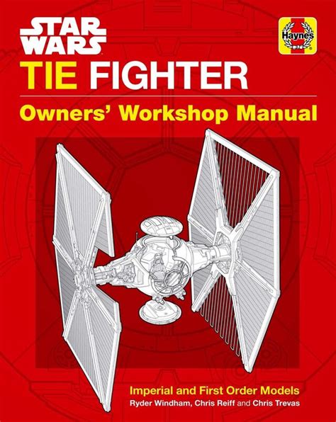 Star Wars Exclusive Tie Fighter Owners Workship Manual Syfy Wire