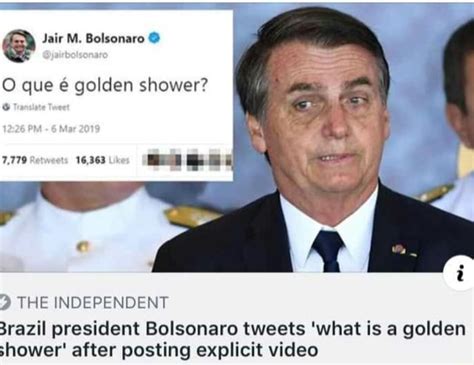 O Que é Golden Shower 2 The Independent 3razil President Bolsonaro