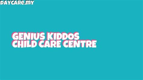 Genius Kiddos Child Care Centre Daycaremy Malaysia Daycare