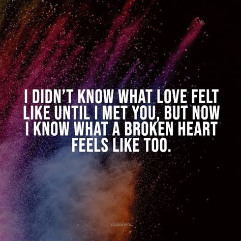 110 Broken Heart Quotes And Sayings About Life