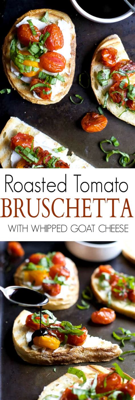 · spread goat cheese onto each baguette slice, about a ¼ inch layer . Roasted Tomato Bruschetta with Whipped Goat Cheese | Easy ...