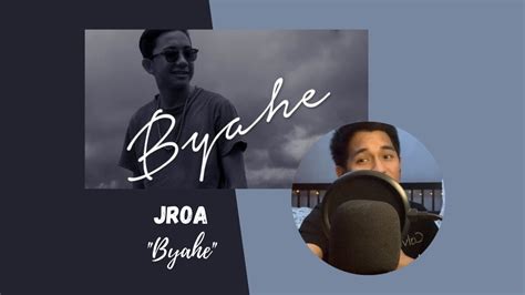 Jroa “byahe” Cover With Lyrics By Zanjelo32 Angelo Ilagan Youtube