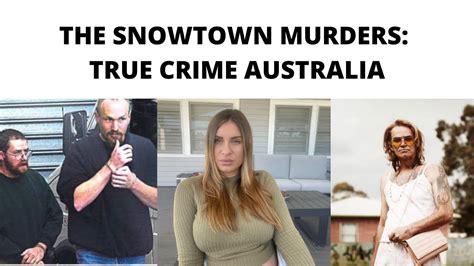 The Snowtown Murders True Crime Australia Youtube