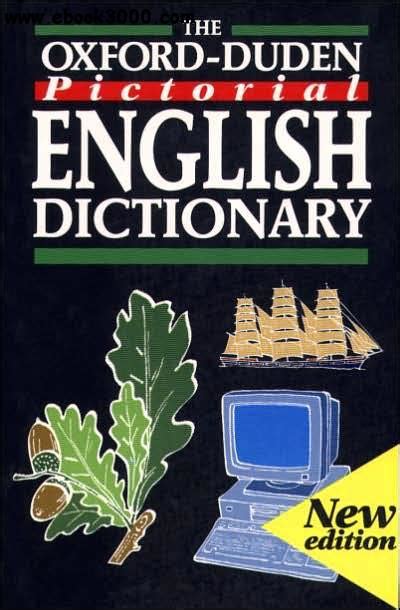Help us to build the best dictionary. The Pictorial English Dictionary (pdf) - ebooksz