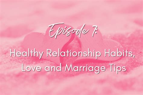 Healthy Relationship Habits Love And Marriage Tips