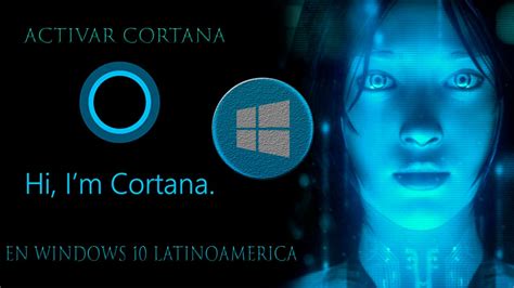 Windows 10 Activar Cortana Windows 10 Latinoamerica Youtube