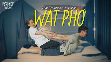 Explore Thailand2023 Ep3 Thai Traditional Massage Wat Pho Youtube