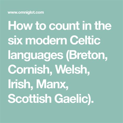how to count in the six modern celtic languages breton cornish welsh irish manx scottish