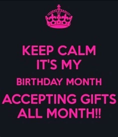 It S My Birthday Month Quotes Shortquotescc