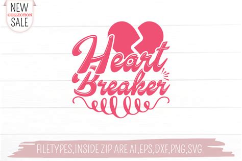 Heart Breaker Svg Cut File By Jasim