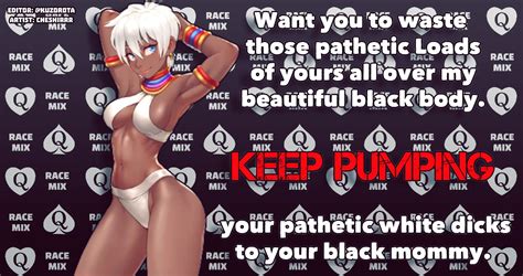 Kuzorota Away On Twitter Your Black Goddess Wants Your White Wasted All Over Her Cum On Her
