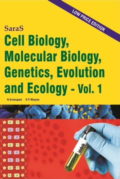 Cell Biology Molecular Biology Genetics Evolution And Ecology Volume