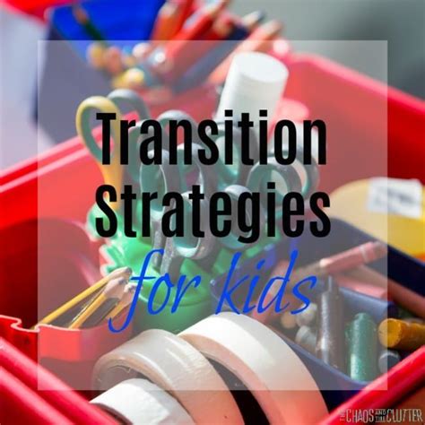 Transition Strategies For Kids Transition Activities Transitional