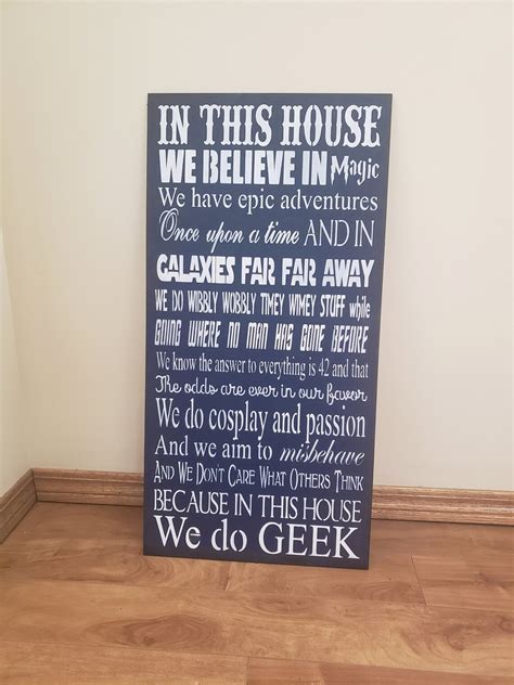 We Do Geek Sign In This House We Believe In Magic Nerd Funny Etsy