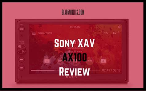 Sony Xav Ax100 Review In 2018