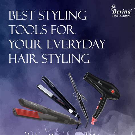 How To Select The Best Hair Styling Gadgets For Your Hair By Berina