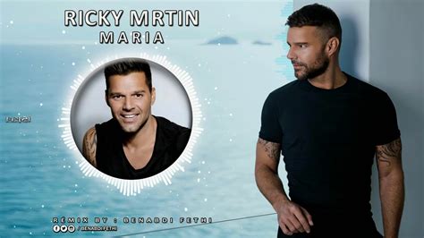 Ricky Martin Maria Remix Youtube