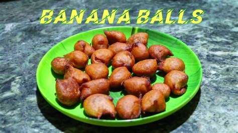 Banana Ballstasty Banana Ball Recipesweet Banana Fritters Youtube