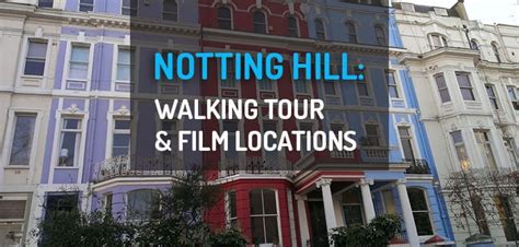Notting Hill Guide Walking Tour With Film Locations Plantrip