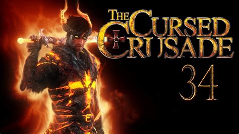 The Cursed Crusade Прохождение 4Глава Августейон Часть 34 Youtube