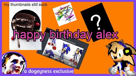 Happy Birthday Alex Youtube
