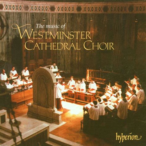 Westminster Cathedral Choir The Music Of Westminster Cd Jpc