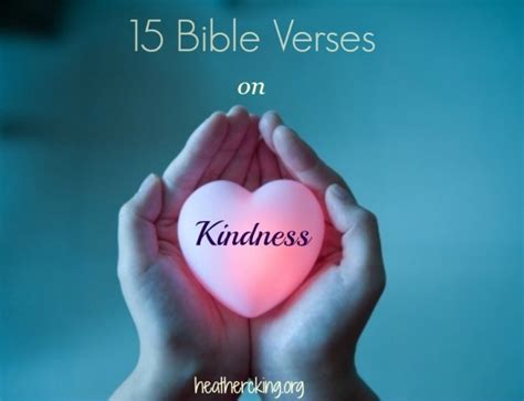 15 Bible Verses On Kindness Heather C King Room To Breathe