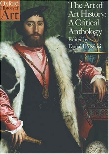 Read The Art Of Art History A Critical Anthology Oxford History Of