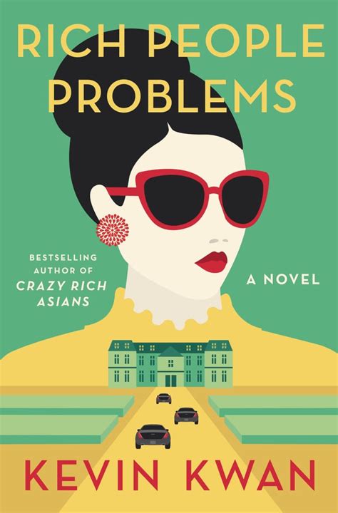 Rich People Problems By Kevin Kwan Best 2017 Summer Books For Women